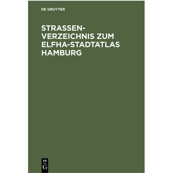 StraÃenverzeichnis Zum Elfha-Stadtatlas Hamburg, (Hardcover)