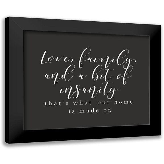 Straatsma, Leah 14x12 Black Modern Framed Museum Art Print Titled - Love Family Insanity