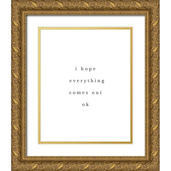 Straatsma, Leah 15x18 Gold Ornate Wood Framed with Double Matting Museum Art Print Titled - I Hope Everything Comes Out Ok