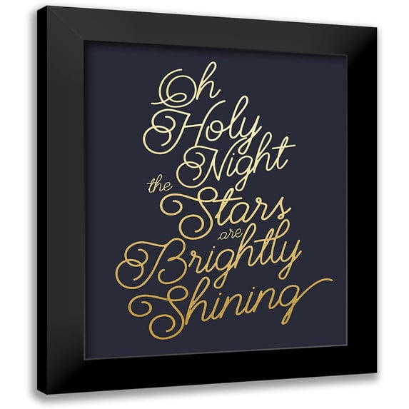 Straatsma, Leah 20x24 Black Modern Framed Museum Art Print Titled - Oh Holy Night