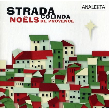 Strada - Colinda: Noels de Provence - Music & Performance - CD