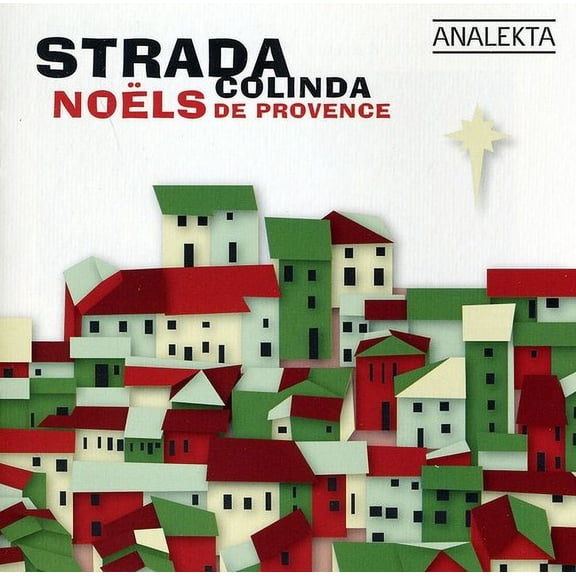 Strada - Colinda: Noels de Provence - Music & Performance - CD