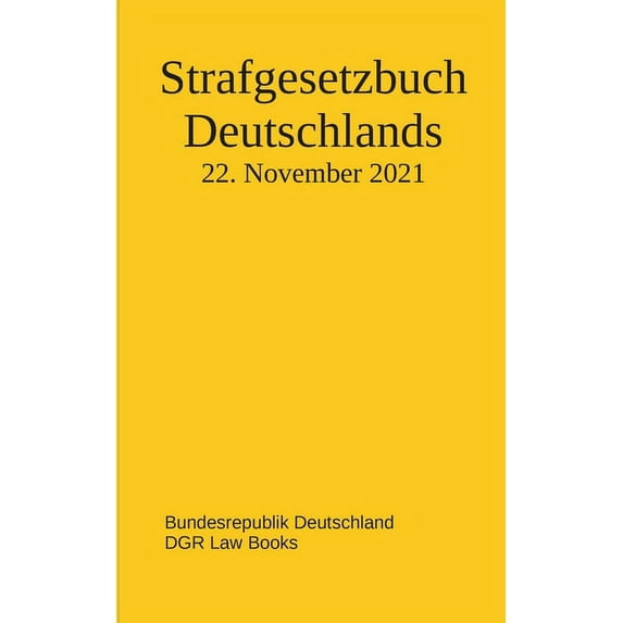 Strafgesetzbuch Deutschlands, (Paperback)