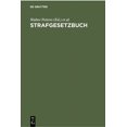 thumbnail image 1 of Strafgesetzbuch: Mit ErlÃ¤uterungen Und Beispielen Sowie Den Wichtigsten Nebengesetzen Und Je Einem Anhang Ãber Jugendstr, (Hardcover), 1 of 1