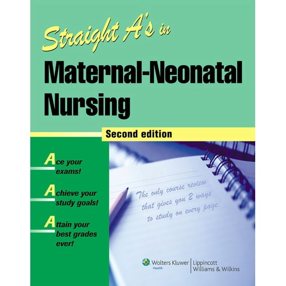 Pre-Owned Straight A's in Maternal-Neonatal Nursing