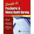thumbnail image 1 of Pre-Owned Straight A's in Psychiatric & Mental Health Nursing [With CDROM] (Paperback) 158255448X 9781582554488, 1 of 1