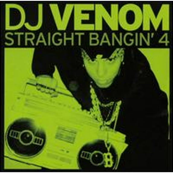 Straight Bangin, Vol. 4 (CD) by DJ Venom