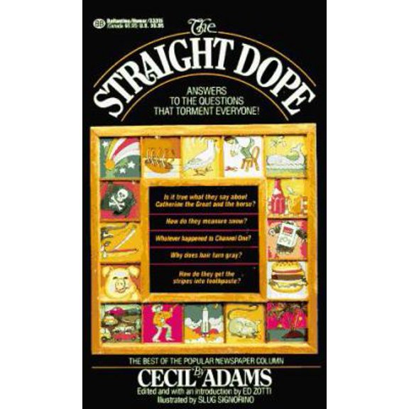 Pre-Owned The Straight Dope (Unknown) 0345333152 9780345333155