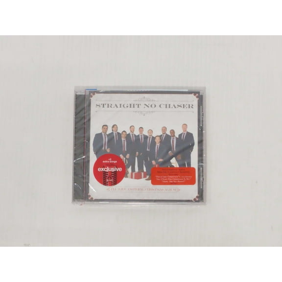 Straight No Chaser I'II Have Another Christmas Album