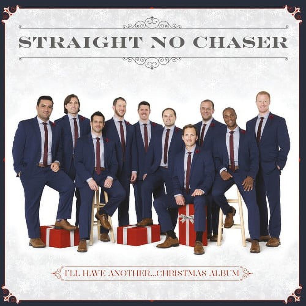 Straight No Chaser - I'll Have Another...Christmas Album - Christmas Music - CD - image 1 of 1