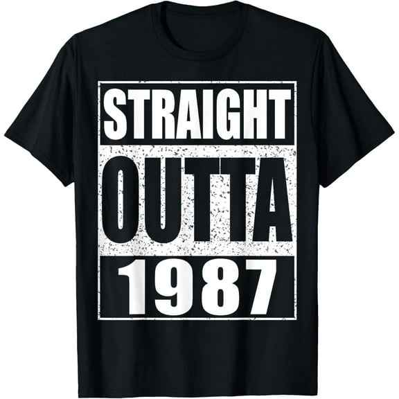 Straight Outta 1987 T-Shirt 37th Birthday Shirt T-Shirt