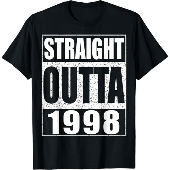 Straight Outta 1998 T-Shirt 26th Birthday Shirt T-Shirt
