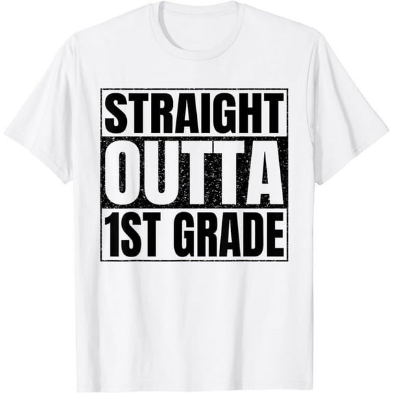 Straight Outta 1st Grade Graduation Class 2024 First Grade T-Shirt