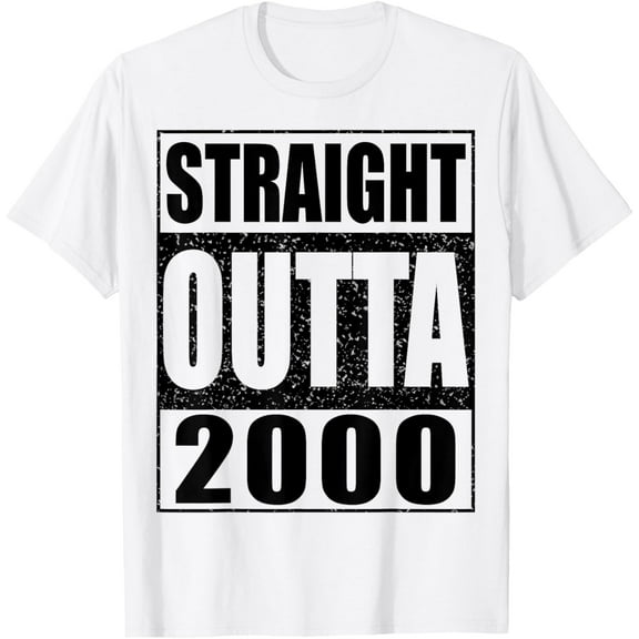Straight Outta 2000 T-Shirt 24th Birthday Shirt T-ShirtMen and women, Black T-shirt, size: Extra large S-4XL