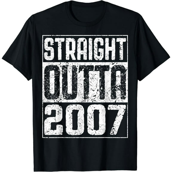 Straight Outta 2007 T-Shirt 17th Birthday Shirt T-Shirt