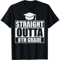 thumbnail image 1 of Straight Outta 8th Grade Class Of School Graduation T-Shirt, 1 of 3