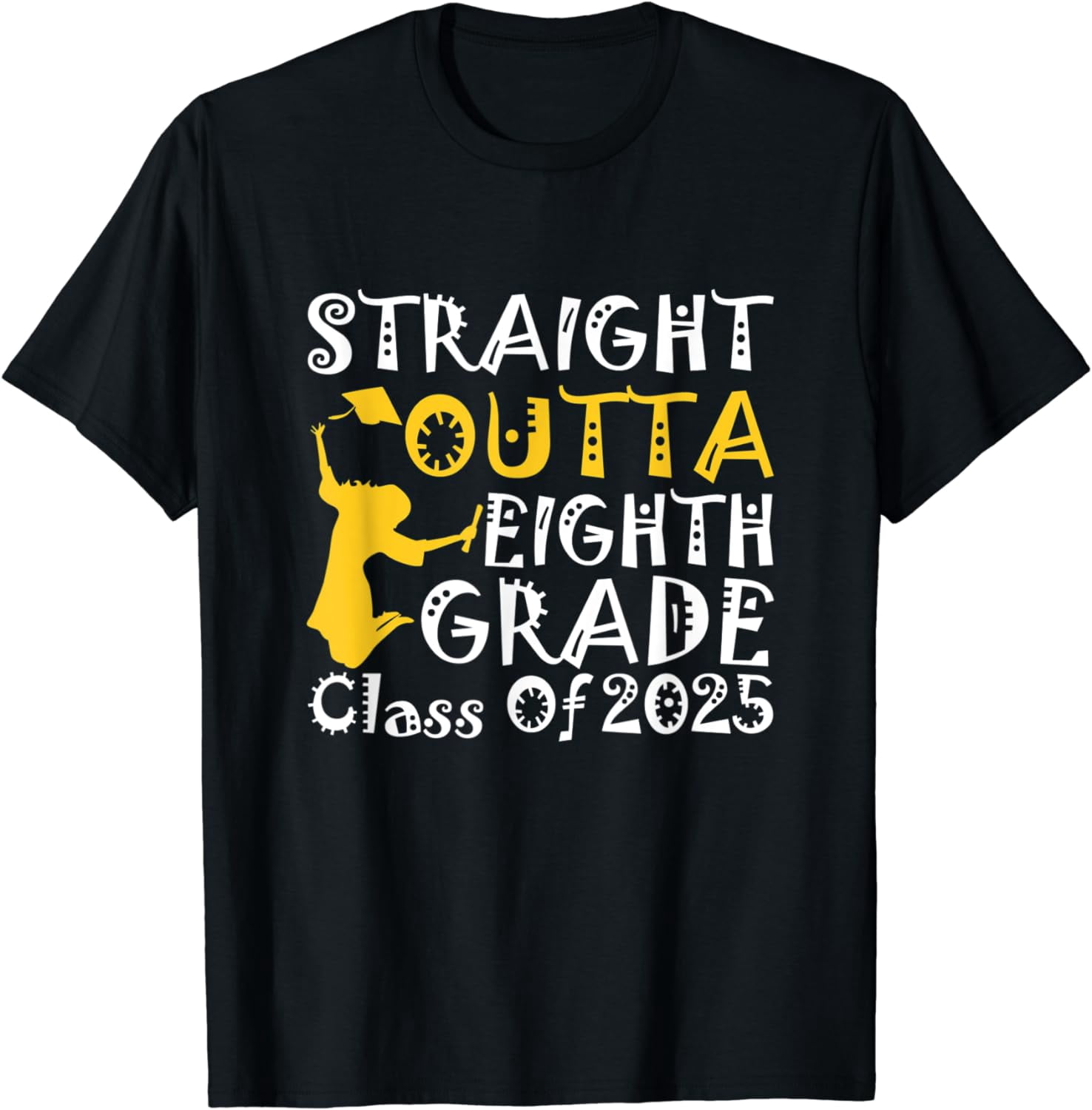 Straight Outta 8th Grade Class of 2025 Graduation Gifts 2025 T-Shirt ...