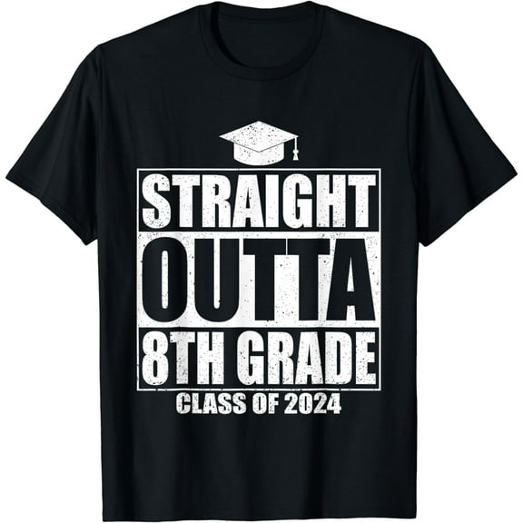 Straight Outta 8th Grade Graduation Class Of 2024 8th Grade T-Shirt