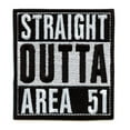 thumbnail image 1 of Straight Outta Area 51 Embroidered Iron On Patch, 1 of 2