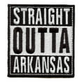 thumbnail image 1 of Straight Outta Arkansas Patch Embroidered Iron On, 1 of 2