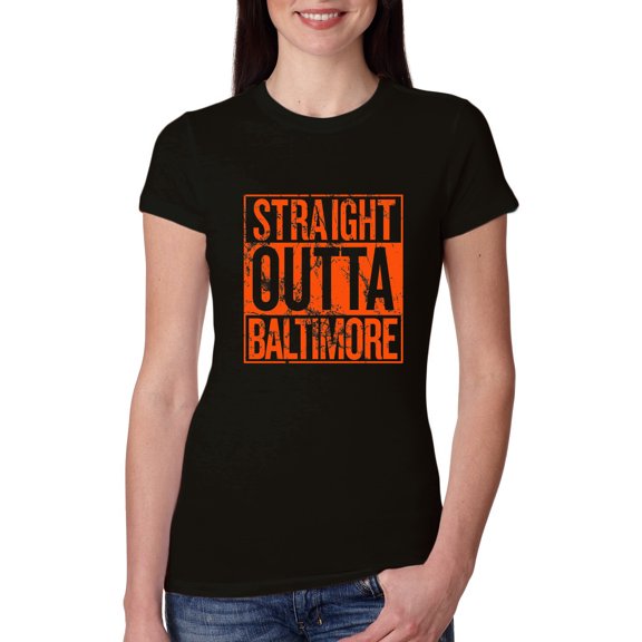Straight Outta Baltimore BAL Fan | Fantasy Baseball Fans | Womens Sports Slim Fit Junior Tee, Black, Medium