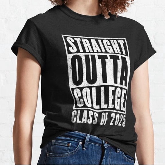 Straight Outta College Class Of (Distressed Version) Classic T-shirt
