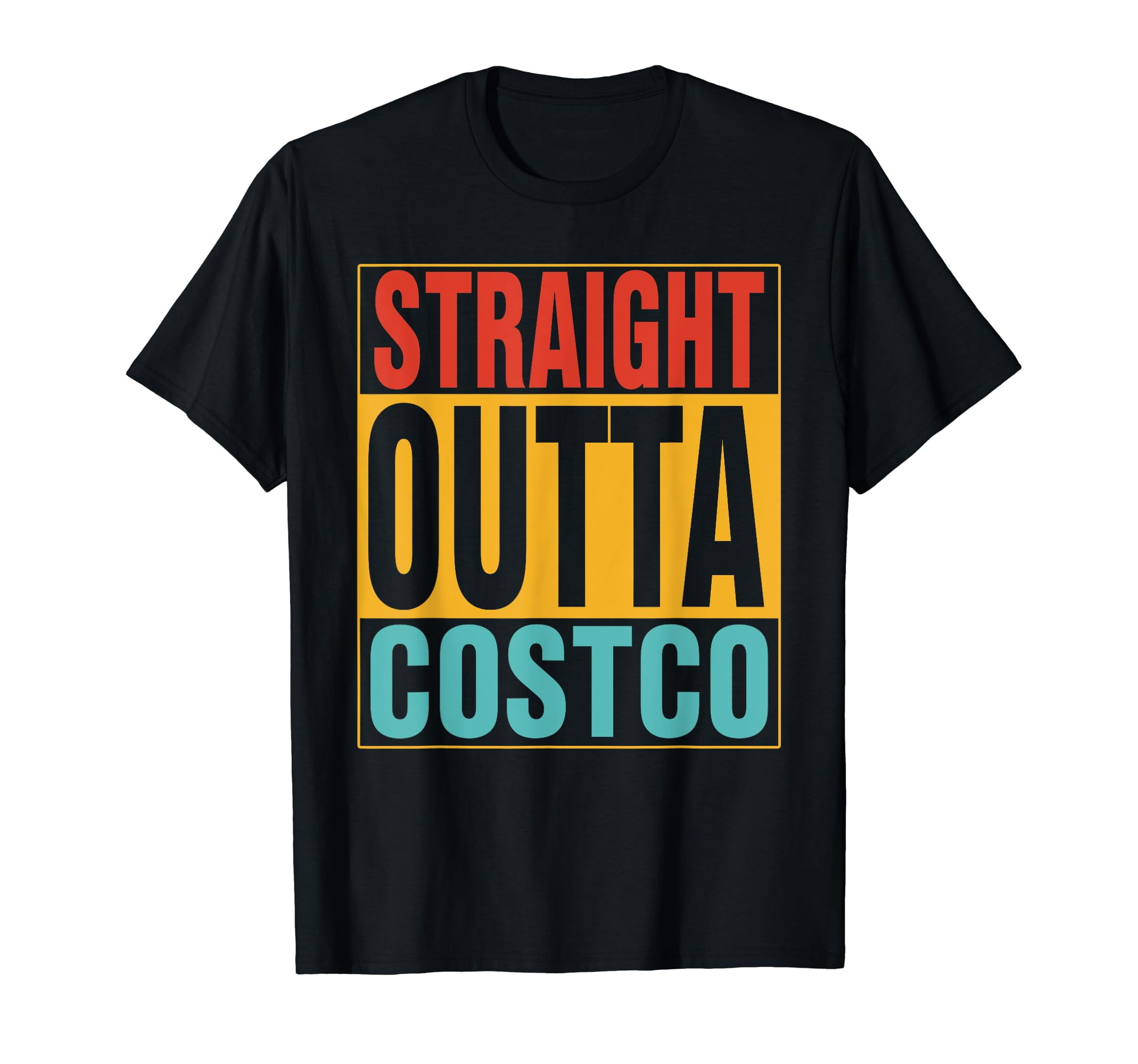 Straight Outta Costco Retro Vintage Apparel Men Women TShirt