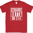 thumbnail image 1 of Straight Outta DD-214 T-Shirt Funny US Military Discharge Papers Humor Text Tee - Red, M, 1 of 1