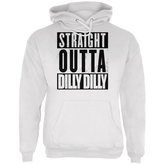 Straight Outta Dilly Dilly Mens Hoodie White MD