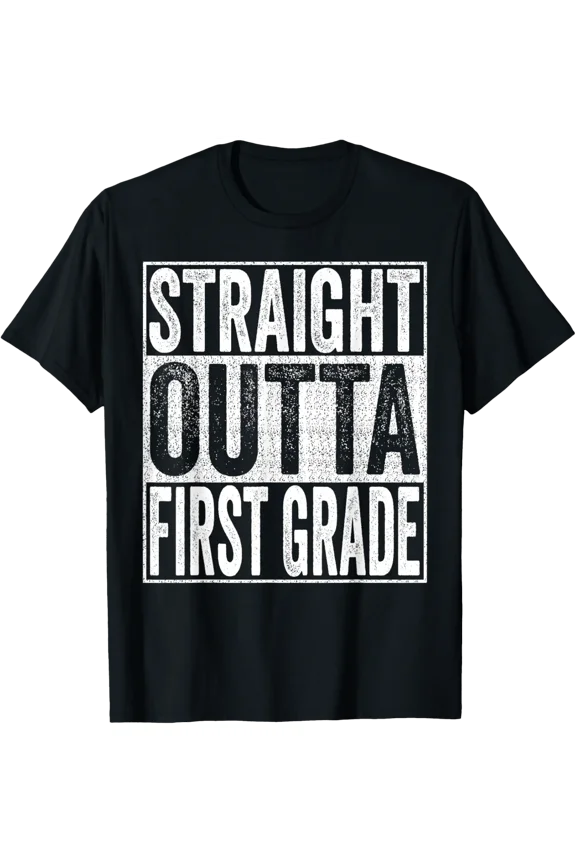 Straight Outta First Grade Graduate 2026 1St Grade Funny T-Shirt All Size S-5Xl