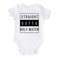 thumbnail image 1 of Straight Outta Holy Water Cute Baby Bodysuit Religious Shirt Custom Clothes Unisex Gift for Mom Newborn 12m White, 1 of 2