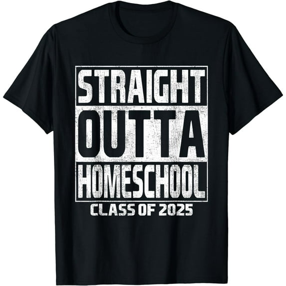 Straight Outta Homeschool Class Of 2025 School Graduation T-Shirt