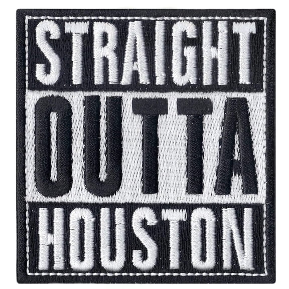 Straight Outta Houston Iron On Patch