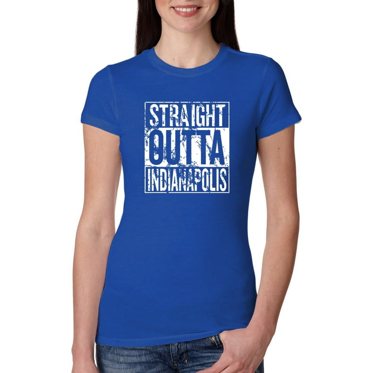 Straight Outta Indianapolis IND Fan Fantasy Football Womens Sports Slim Fit Junior Tee Royal Small