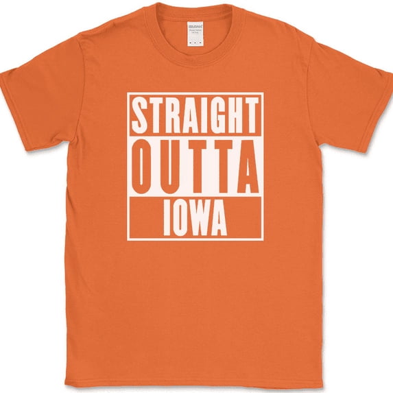 Straight Outta Iowa T-Shirt Funny State Humor Gift Novelty Text Tee - Orange, 3XL