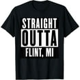 thumbnail image 1 of Straight Outta MICHIGAN Tshirt FLINT Home Tee V-Neck T-Shirt T-ShirtMen's and women's gift, black and white T-shirt, size: Extra large S-4XL, 1 of 4