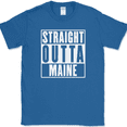 thumbnail image 1 of Straight Outta Maine T-Shirt Funny State Humor Gift Novelty Text Tee - Royal Blue, 2XL, 1 of 1