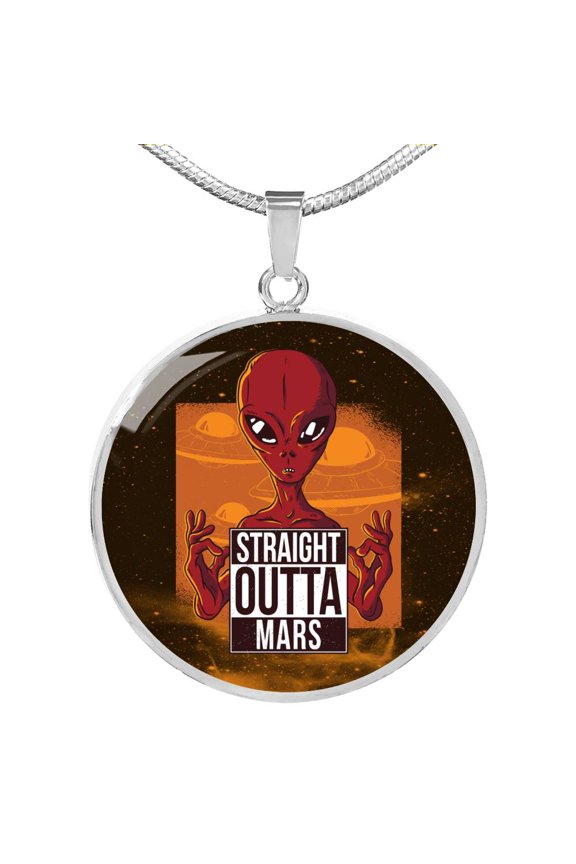 Straight Outta Mars Circle Pendant UFO Alien Fan NecklaceCircle Pendant Necklace Stainless Steel 24 Inch Chain Silver Tone or Gold Tone