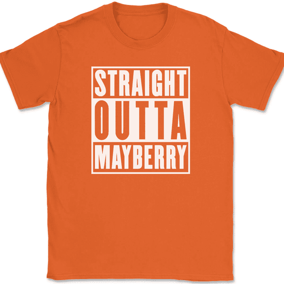 Straight Outta Mayberry T-Shirt Tee North Carolina NC Geography - Orange, 3XL