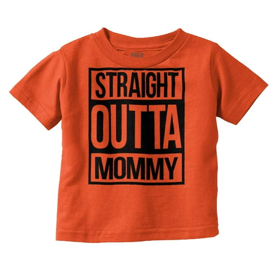Straight Outta Mommy Hip Hop Toddler Boy Girl T Shirt Infant Toddler Brisco Brands 5T
