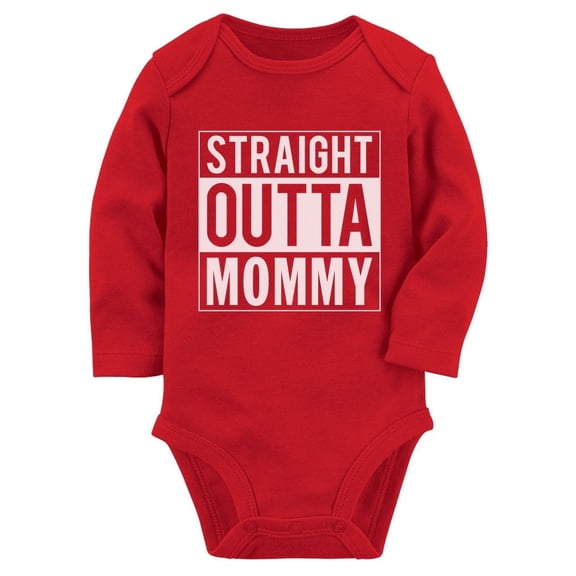 Straight Outta Mommy Infant Funny Cute Unisex Baby Long Sleeve Bodysuit 12M Red