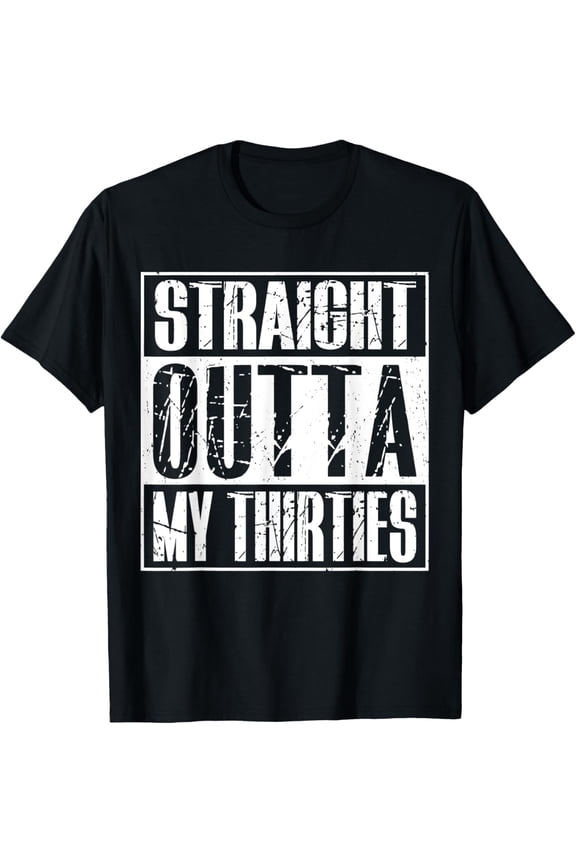 Straight Outta My Thirties 1982 40th Birthday 40 Years T-Shirt mens t shirt,black,women,funny,misfits,men,journey