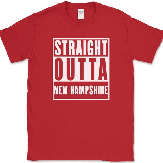 Straight Outta New Hampshire T-Shirt Funny State Pride Humor Gift Text Tee - Red, XL