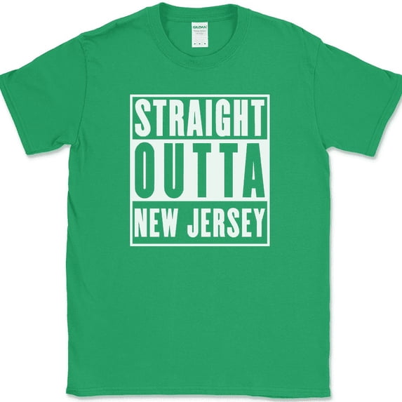 Straight Outta New Jersey T-Shirt Funny State Pride Humor Gift Text Tee - Green, S