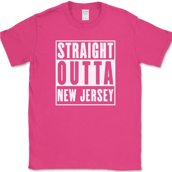 Straight Outta New Jersey T-Shirt Funny State Pride Humor Gift Text Tee - Pink, S