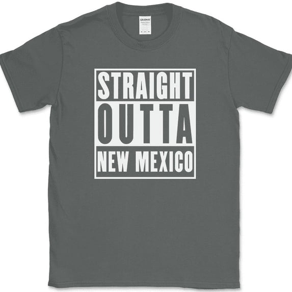 Straight Outta New Mexico T-Shirt Funny State Pride Humor Gift Text Tee - Charcoal, XL