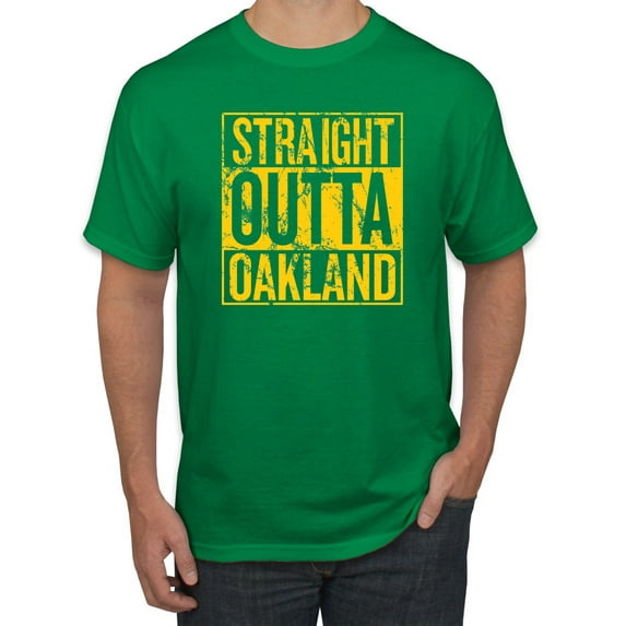 Straight Outta Oakland Oak Fan | Fantasy Baseball Fans | Mens Sports Graphic T-Shirt, Kelly, Medium