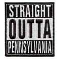 thumbnail image 1 of Straight Outta Pennsylvania Patch Embroidered Iron On, 1 of 2