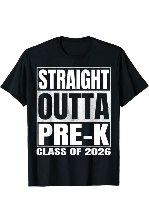 Straight Outta Pre-K School Funny Graduate Of 2026 Pre K T-Shirt All Size S-5Xl