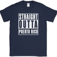 thumbnail image 1 of Straight Outta Puerto Rico T-Shirt Funny PR Country Humor Vacation Text Tee - Navy, S, 1 of 1